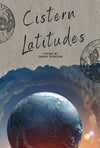 Cistern Latitudes