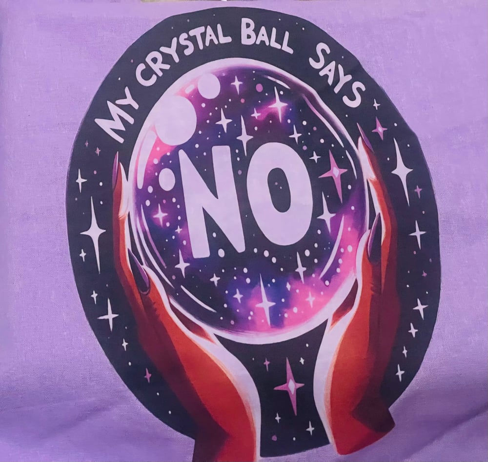 Image of My crystal ball says no (purple) (Tote Bag)