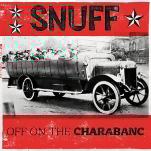 Image of Snuff – Off On The Charabanc LP (colour)