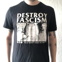 Destroy Fascism / Divine misprint shirt!