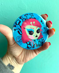 Image 2 of SPACE BABE XL 3" Button or Magnet