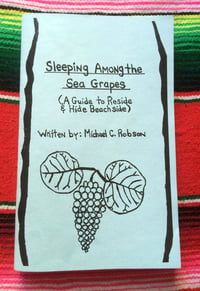 Image 1 of Sleeping Among the Sea Grapes - Michael C. Robson