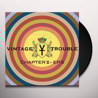 VINTAGE TROUBLE - CHAPTER II: EP II [LP]