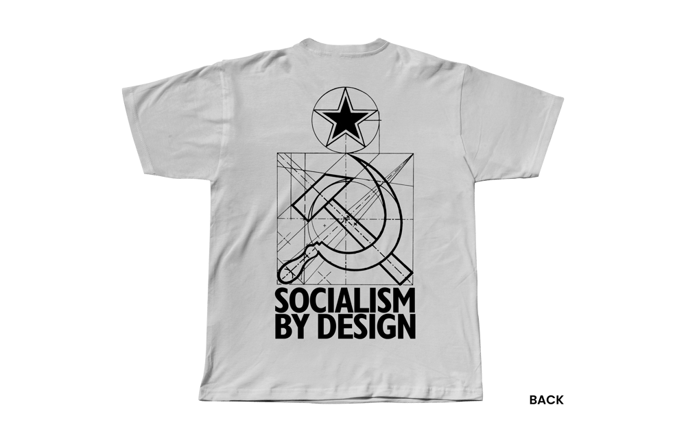 SOCIALISM BY DESIGN T-SHIRT, WHITE/BLACK