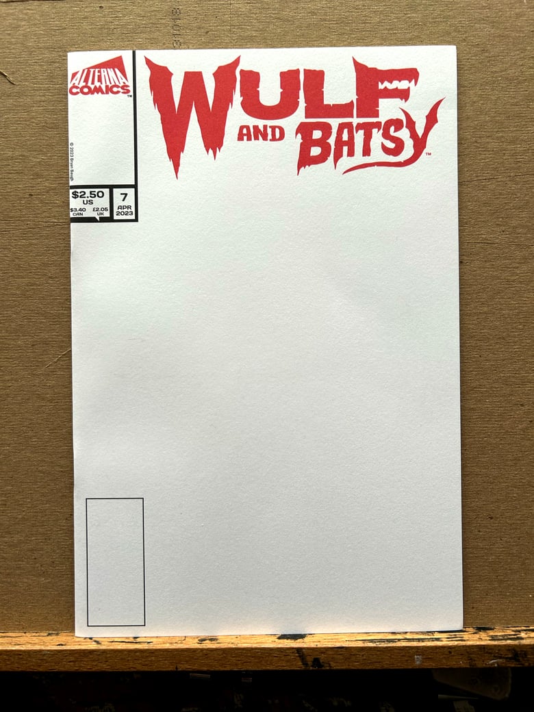 Image of Wulf and Batsy issue 7 BLANK VARIANT Cover