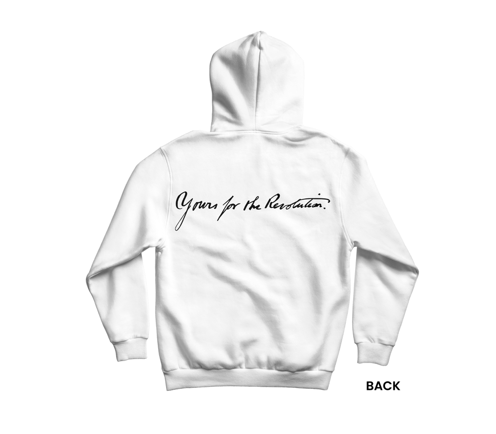YOURS FOR THE REVOLUTION HOODIE, WHITE/BLACK
