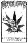 Regurgitard - I Don't Dial 911, I Dial 420