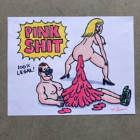 Pink Shit