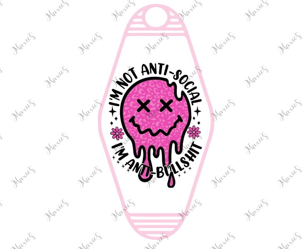 Image of I Am Not Anti-social UVDTF Motel Keychain Decal 