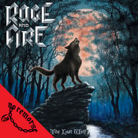 RAGE AND FIRE - The Last Wolf CD