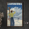 Château D'Oex Suisse, Chemin de Fer M.O.B | Alex Walter Diggelmann | 1930 | Vintage Travel Poster