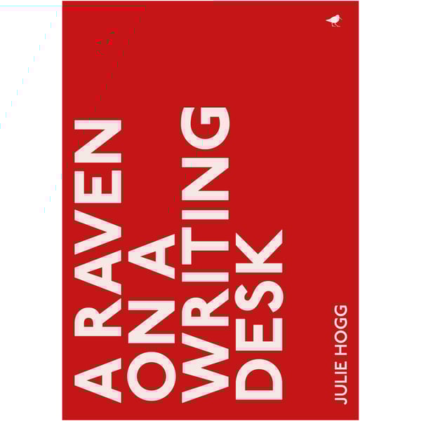 Image of A Raven On A Writing Desk, Julie Hogg