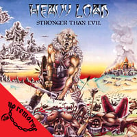 HEAVY LOAD - Stronger Than Evil +6 CD