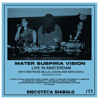 LIMITED 11: MATER SUSPIRIA VISION LIVE IN AMSTERDAM 2024 CDR - The Official Bootleg DESIGN A
