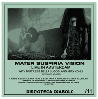 LIMITED 11: MATER SUSPIRIA VISION LIVE IN AMSTERDAM 2024 CDR - The Official Bootleg DESIGN C