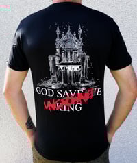 Image 1 of GOD SAVE THE UNCROWNED KING T-shirt 