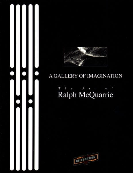 A GALLERY OF IMAGINATION: THE ART OF RALPH MCQUARRIE