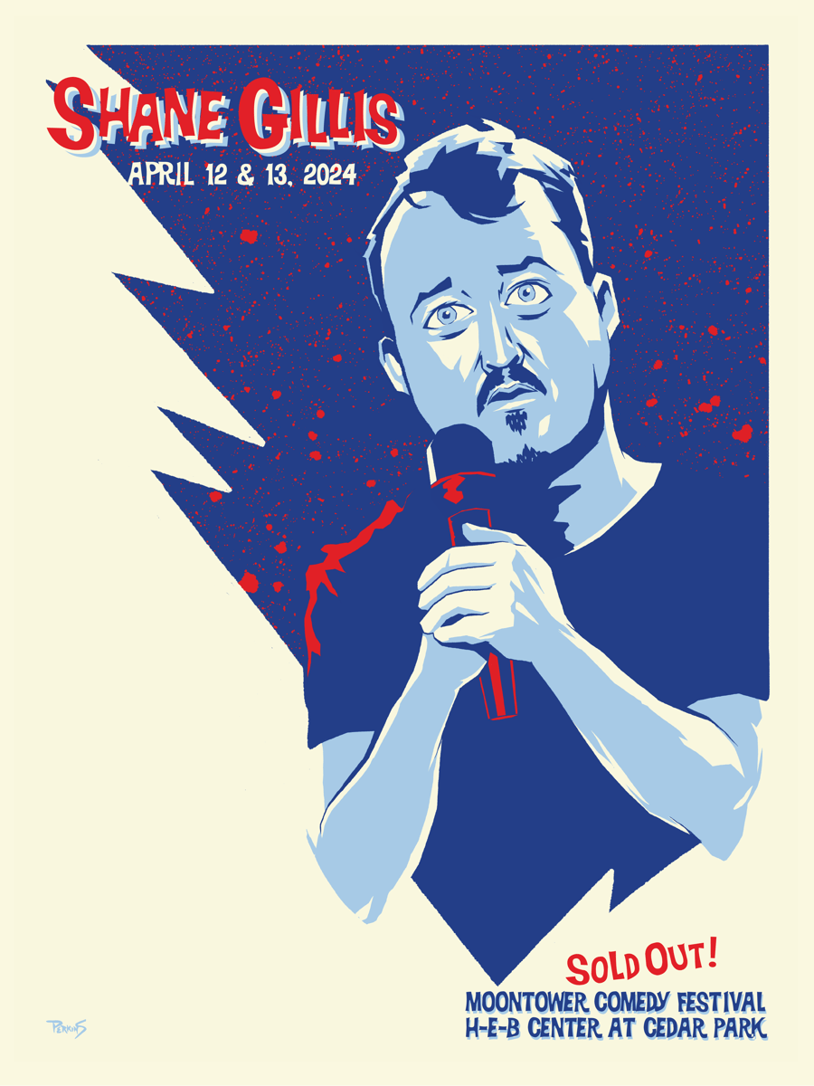 Shane Gillis show poster, 2025 Billy Perkins