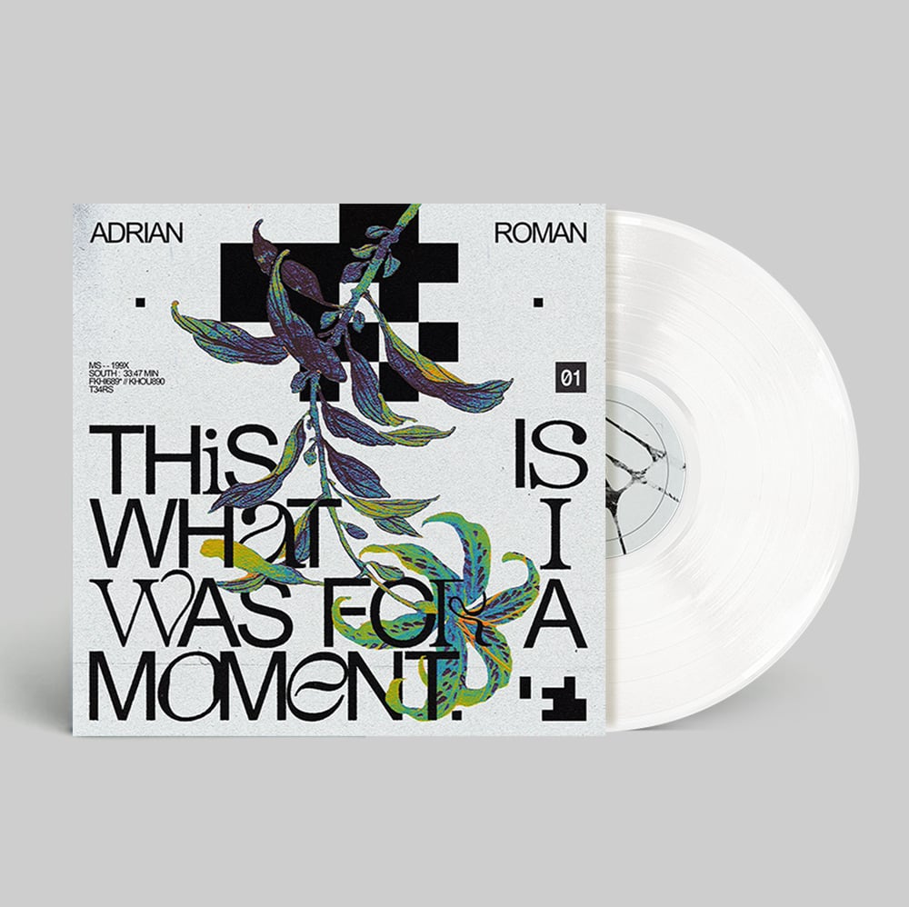 Image of Adrian Roman 'This Is What I Was For A Moment' Ltd. Edition 12" White Vinyl