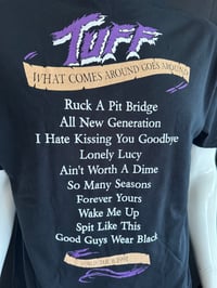 Image 3 of Tuff "What Comes Around Goes Around" classic style Men's Tour T-Shirt 