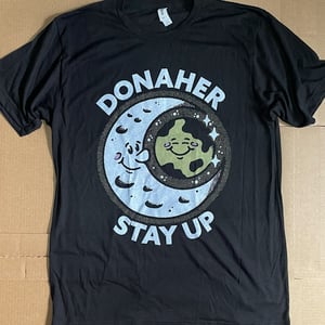 Image of Stay Up T-Shirt