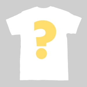 Image of $7 Mystery T-Shirt