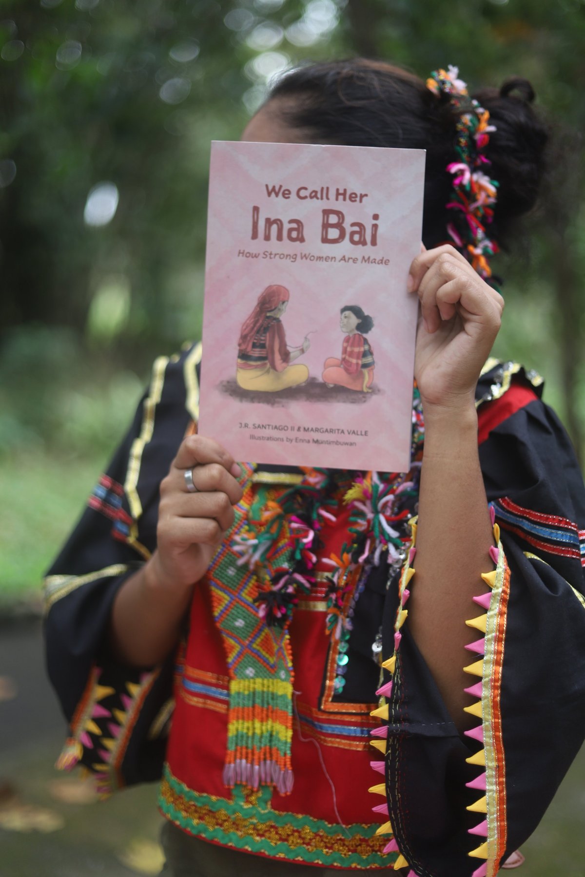 We Call Her Ina Bai: How Strong Women Are Made 