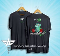 Image 1 of *PRE-ORDER* EVOLVE - Bulba-SWOLE T-Shirt