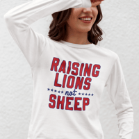 Image 2 of Raising Lions Not Sheep Unisex Long Sleeve Tee