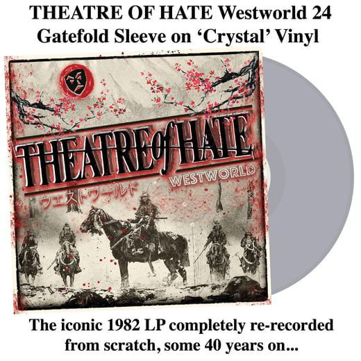 Theatre of Hate Westworld 24 Vinyl