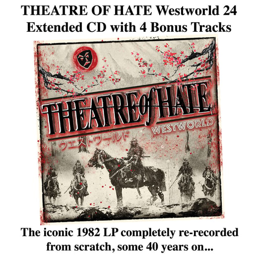 Theatre of Hate Westworld 24 CD