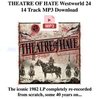 Theatre of Hate Westworld 24 - MP3 Download