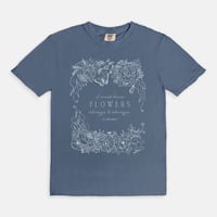 Image 5 of "I Must Have Flowers" Vintage Wash Graphic Tee | Comfort Colors | 2 Options