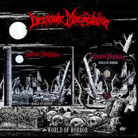 Demonic Manifestation - World of Horror Jewel Case CD