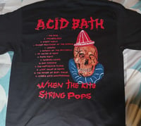 Image 2 of Acid Bath When the kite string pops T-SHIRT