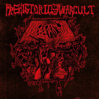 Prehistoric War Cult - Seven Rituals of Unhallowed Primitivity