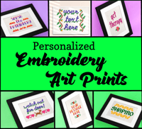 Image 1 of CUSTOM 5"x7" Embroidery Art Print made with *Your Message*