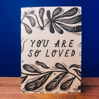 Image 1 of * NEW * "You Are So Loved" Card by Lauren Marina