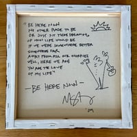 Image 2 of Be Here Now (Cove) w/Lyrics Painting