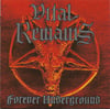 Vital Remains "Forever Underground" - CD