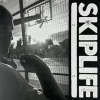 Skiplife - "S/T" 7"