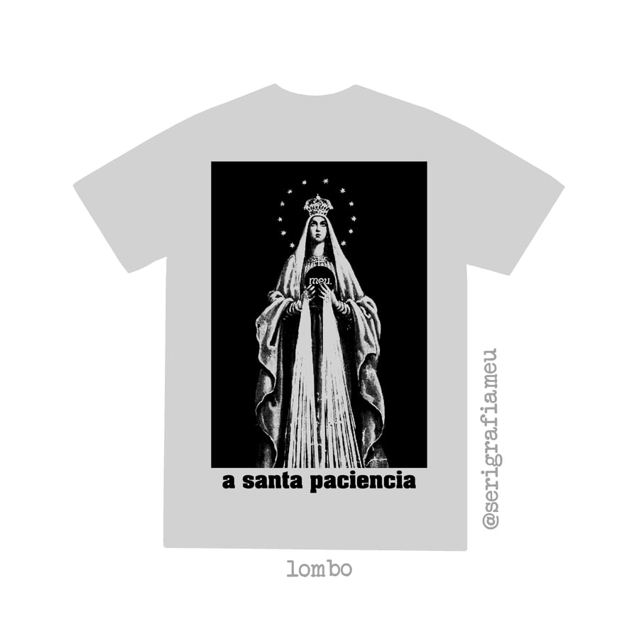 Image of Camiseta A Santa Paciencia