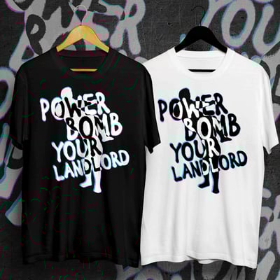 Image of Powerbomb Your Landlord
