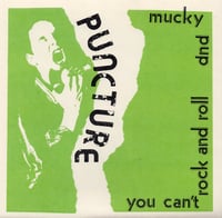Image 2 of PUNCTURE - Mucky Pup 7"
