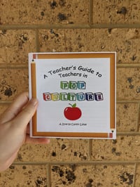 Teacher's Guide to Teachers in Pop Culture: Volume 1
