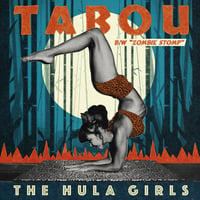 Image 2 of The Hula Girls "Tabou / Zombie Stomp" 45