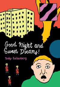 Image 1 of Good Night and Sweet Dreams! by Teddy Goldenberg