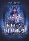 Le Fléau d'Ilderad : Tome I - L'Éveil de la Secte