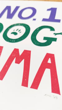 Image 4 of No. 1 Dog Mama Original Linocut