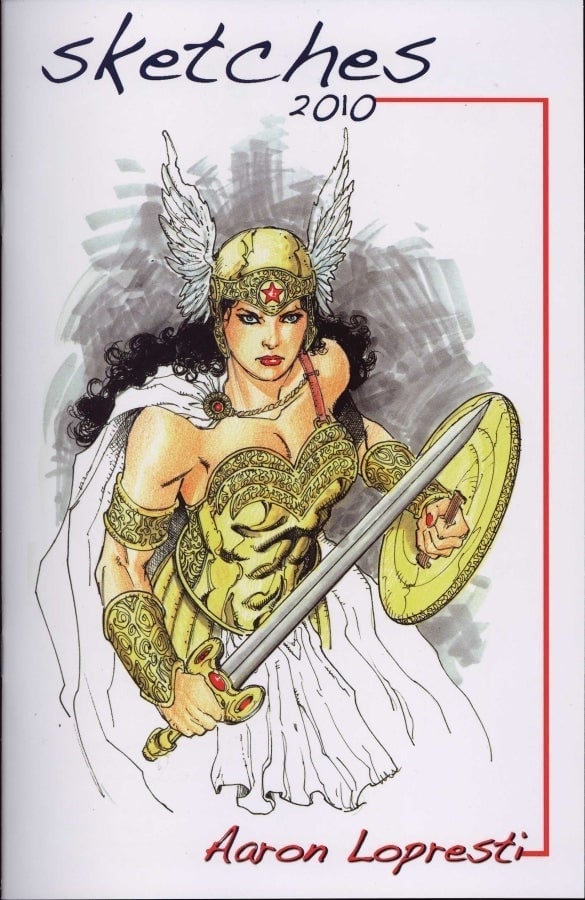 SKETCHES 2010 BY AARON LOPRESTI
